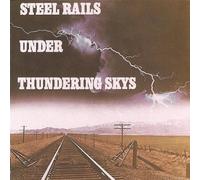 Brad Miller'S Sounds of Trains - Rails Under Thundering Skys