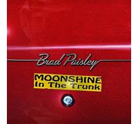 Paisley, Brad - Moonshine in The Trunk [Import]