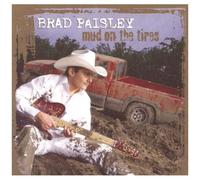 Brad Paisley - Mud On The Tires [Compact Discs]