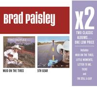 Brad Paisley X2: Mud on The Tires / 5th Gear (CD)
