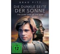 Brad Pitt: Die dunkle Seite der Sonne - The Dark Side of the Sun (DVD)