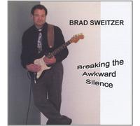 Brad Sweitzer - Breaking The Awkward Silence