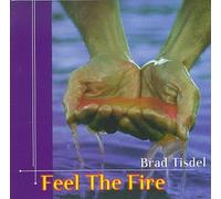 Brad Tisdel - Feel The Fire (US Import) [DE Import]