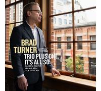 Brad Turner - It's All So [Compact Discs]