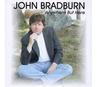 Bradburn, John - Anywhere But Here