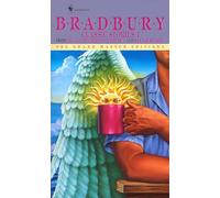 Bradbury Classic Stories 1: From the Golden Apples of the Sun and R Is for Rocket