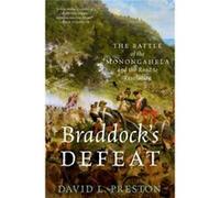 Braddocks Defeat The Battle Of The Monon David L Preston, (Auteur)