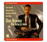Braden, Don Quintet - The Time Is Now
