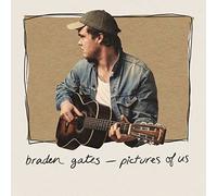 Braden Gates - Pictures Of Us [New CD]