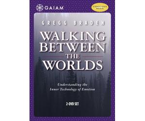 Braden, Gregg - Walking Between The Worlds