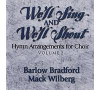 Bradford, Barlow - We'll Sing & We'll Shout 2