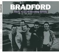 Bradford Thirty Years of Shouting Quietly (Vinyl) 12" Album