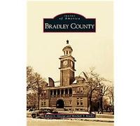 Bradley County, Tn, Images of America Series Mitchell T. Kinder, Robert L. George (Auteur)