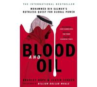 Bradley Hope Justin Scheck Blood and Oil (Poche)
