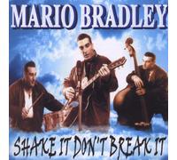 Bradley, Mario – Shake Don't Break It – Fury