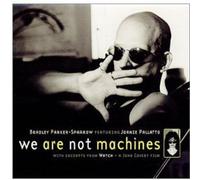 Bradley Parker-Sparrow - We are Not Machines