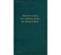 Bradshaw's Canals and Navigable Rivers: of England and Wales Henry Rodolph De Salis (Auteur)