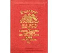 Bradshaws Continental Railway Guide full edition Inconnu (Auteur)