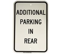 Brady 129562 Traffic Control Sign, Legend"Additional Parking in Rear", 18" Height, 12" Width, Black on White