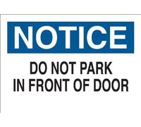 Brady 41096 Panneau de porte en aluminium 25,4 x 35,6 cm Légende « Do Not Park In Front Of Door »