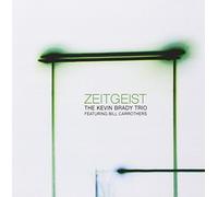 Brady,Kevin Trio - Zeitgeist [Import]