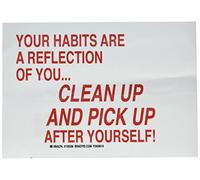 Brady Panneau de maintenance 128336, légende "Vos habitudes sont un reflet de vous...Clean Up and Pick Up After Yourself!", 17,8 cm de hauteur, 25,4 cm de largeur, rouge sur blanc