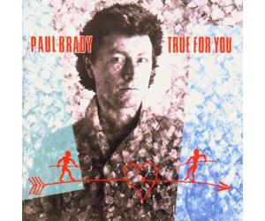 Brady Paul - True for You