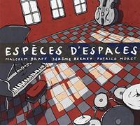Braff - Espèces d'espaces