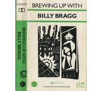 Bragg,Billy - Brewing Up With Billy Bragg