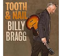 Billy Bragg – Tooth & Nail – Vinyle 12" 180 g + code de téléchargement