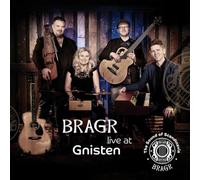 Bragr - Live at Gnisten