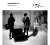 Brahem, Anouar - Astrakan Cafe by Brahem, Anouar (2001) Audio CD