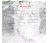 Brahem, Anouar - Khomsa
