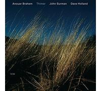 Brahem, Anouar - Thimar