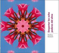 Brahma Kumaris - Despertar Los Ocho Poderes Del Alma