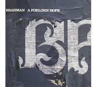 BRAHMAN - Forlorn Hope [Import]