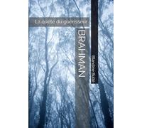 Brahman: La quête du guérisseur