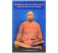 Brahmanada Swami Sivayogi And His Selected Works