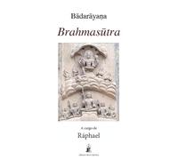 Brahmasutra: A cargo de Ráphael