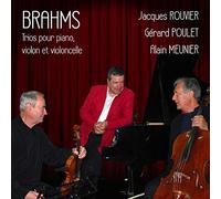 Brahms : 3 Trios pour Piano, Violon, Violoncelle