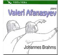 Brahms - 4 Ballades, Op. 10 / 2 Rhapsodies, Op. 79 / 7 Fantasies, Op. 116 - Valeri Afanasyev (CD)
