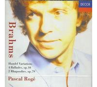 Brahms-4 Ballades Op10-Variat.&fugues/Haendel-Rapsodies-Roge