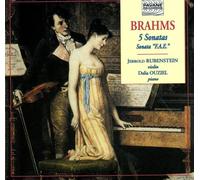 Brahms : 5 Sonatas for Violin & Piano. Rubenstein/Ouziel.