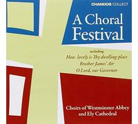 A Choral Festival : Motets & Anthems Westminster Choir