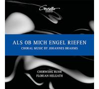 Brahms : ALS OB Mich Engel Riefen-Musique Chorale
