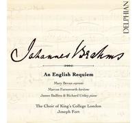 Brahms : An English Requiem (un Requiem Anglais)