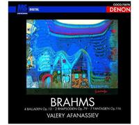 Brahms: Ballades, Rhapsodies, Fantasies(B-Cd)