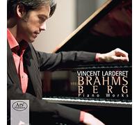 Brahms - Berg : Sonates pour Piano