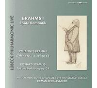 Brahms - Brahms 1:Late Romantic