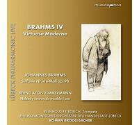 Brahms - Brahms 4:Virtuose Moments